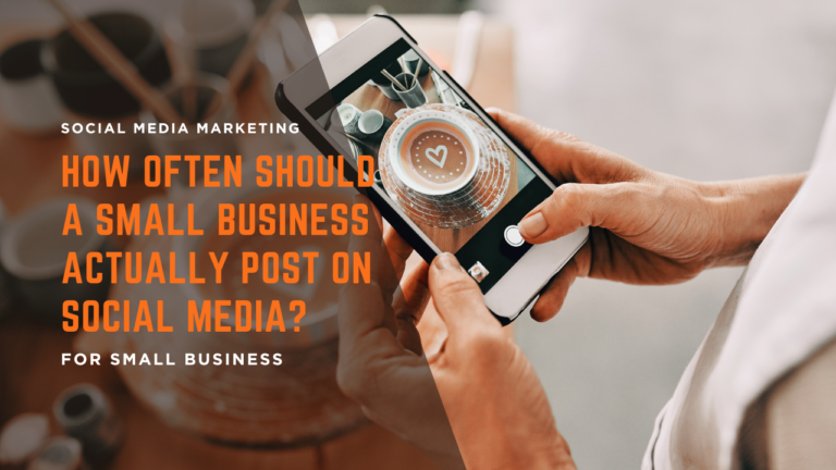 How Often Should a Small Business Actually Post on Social Media?